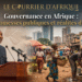 Gouvernance en Afrique : entre promesses publiques et réalités du terrain